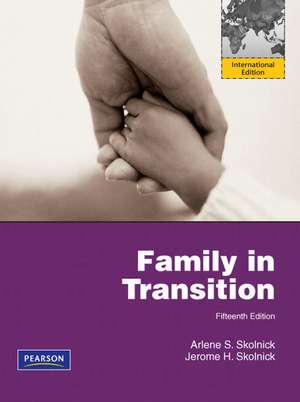 Family in Transition: International Edition de Arlene S. Skolnick