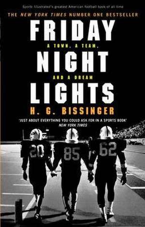 Friday Night Lights de H G Bissinger