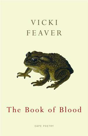 The Book of Blood de Vicki Feaver