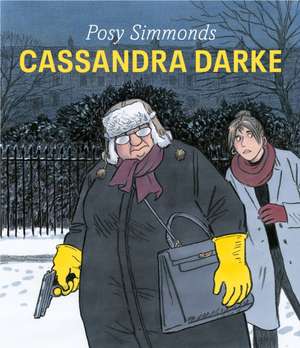 Cassandra Darke de Posy Simmonds