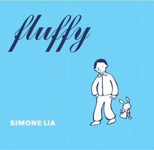 Lia, S: Fluffy