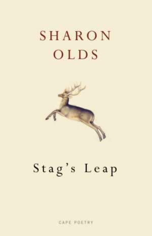 Stag's Leap de Sharon Olds