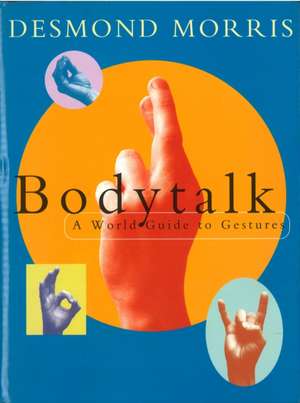 Bodytalk de Desmond Morris