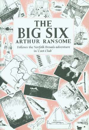 The Big Six de Arthur Ransome