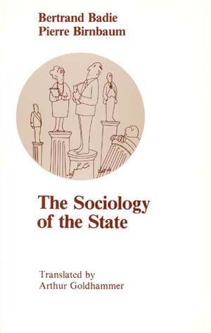 The Sociology of the State de Bertrand Badie