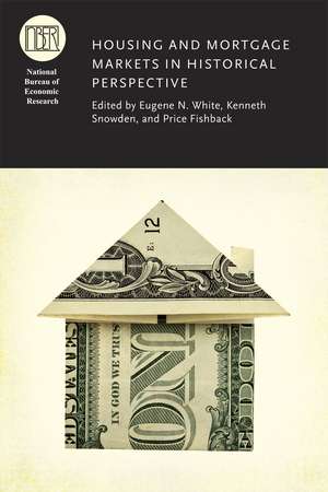 Housing and Mortgage Markets in Historical Perspective de Eugene N. White