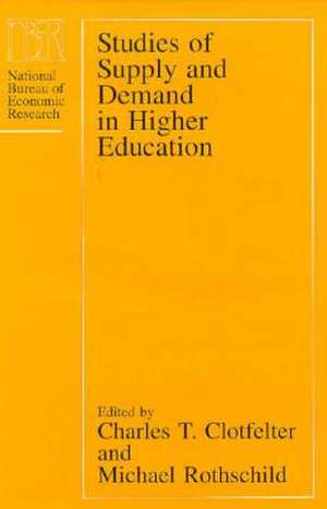 Studies of Supply and Demand in Higher Education de Charles T. Clotfelter