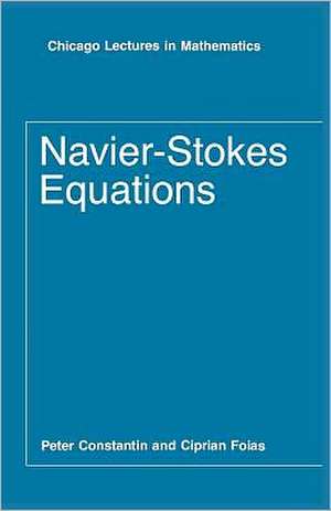 Navier-Stokes Equations de Peter Constantin