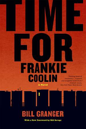 Time for Frankie Coolin: A Novel de Bill Granger