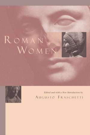 Roman Women de Augusto Fraschetti