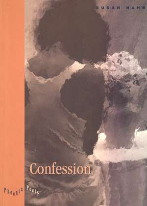 Confession de Susan Hahn