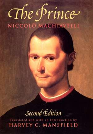 The Prince: Second Edition de Niccolò Machiavelli