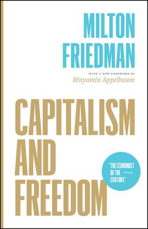 Capitalism and Freedom de Milton Friedman