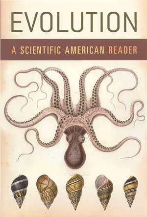 Evolution: A Scientific American Reader de Scientific American