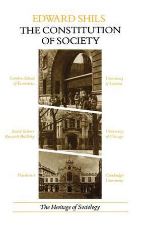 The Constitution of Society de Edward Shils