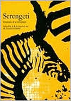 Serengeti: Dynamics of an Ecosystem de A. R. E. Sinclair