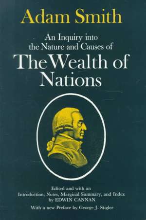 An Inquiry into the Nature and Causes of the Wealth of Nations de Adam Smith