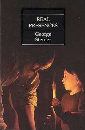 Real Presences de George Steiner