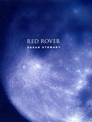 Red Rover de Susan Stewart