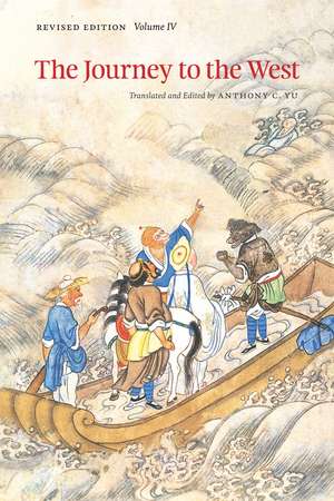 The Journey to the West, Revised Edition, Volume 4 de Anthony C. Yu