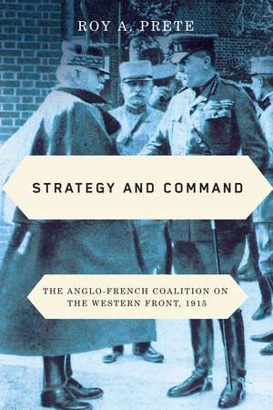 Strategy and Command de Roy Prete