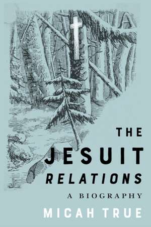 The Jesuit "Relations": A Biography de Micah True