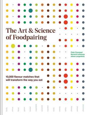 The Art and Science of Foodpairing de Peter Coucquyt