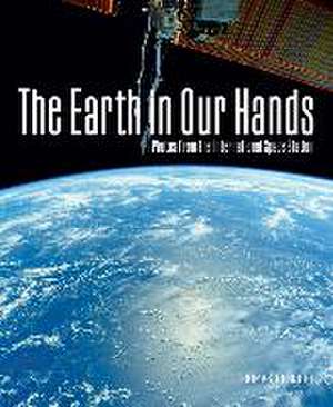 The Earth in Our Hands de Thomas Pesquet