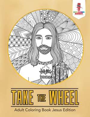 Take the Wheel de Coloring Bandit