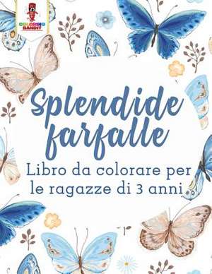 Splendide Farfalle de Coloring Bandit