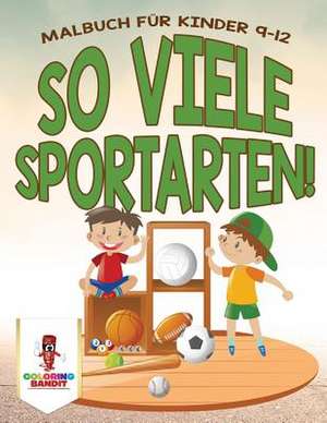 So Viele Sportarten! de Coloring Bandit