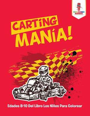 Carting Mania! de Coloring Bandit