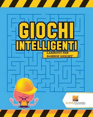 Giochi Intelligenti de Activity Crusades