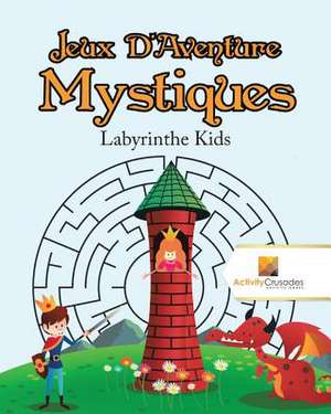 Jeux D'Aventure Mystiques de Activity Crusades