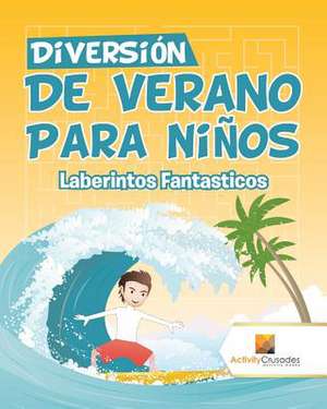 Diversion de Verano Para Ninos de Activity Crusades