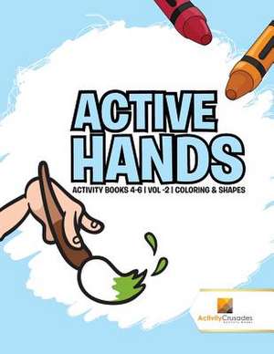 Active Hands de Activity Crusades
