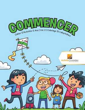 Commencer de Activity Crusades