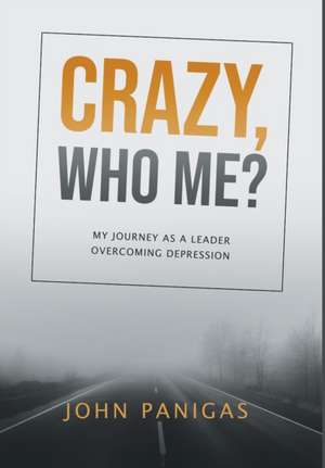 Crazy, Who Me? de John Panigas