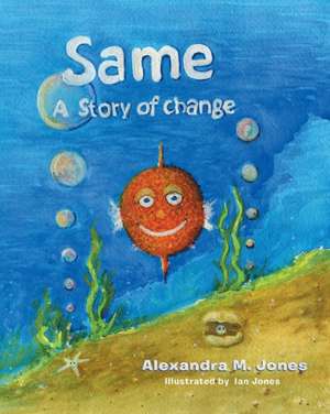 Same de Alexandra M. Jones