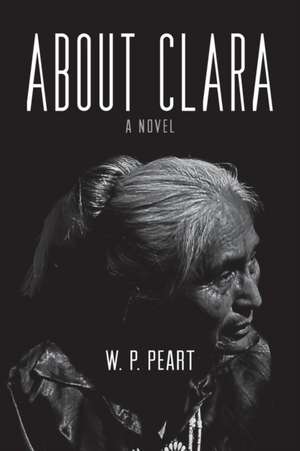 About Clara de W. P. Peart