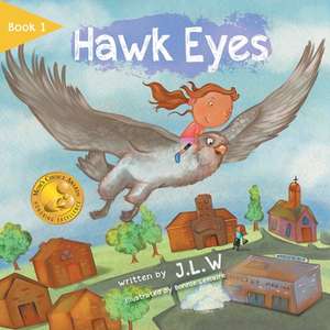 Hawk Eyes de J. L. W