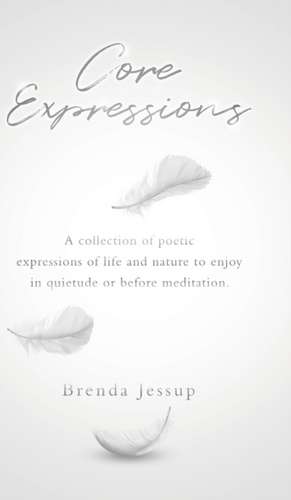 Core Expressions de Brenda Jessup