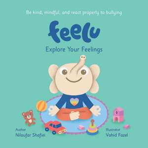 Feelu de Niloufar Shafiei