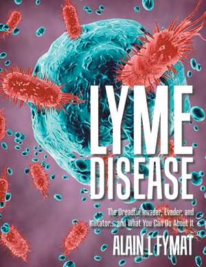 Lyme Disease de Alain L Fymat