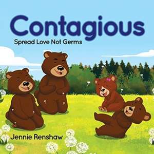 Contagious de Jennie Renshaw