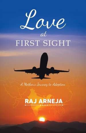 Love at First Sight de Raj Arneja