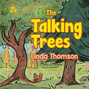 The Talking Trees de Linda Thomson