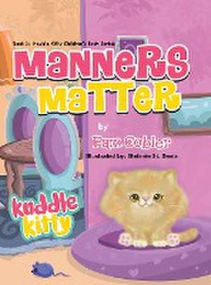 Manners Matter de Pam Cobler