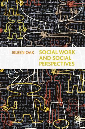 Social Work and Social Perspectives de Jo Campling