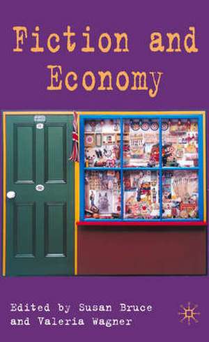 Fiction and Economy de S. Bruce